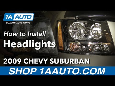 How to Replace Headlights 07-14 Chevy Suburban 1500