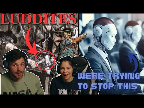 AMERICANS REACT TO THE LUDDITES & RETHINK THE FUTURE OF AI !
