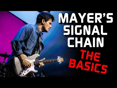 John Mayer's Signal Chain Crash Course: 101 The Basics