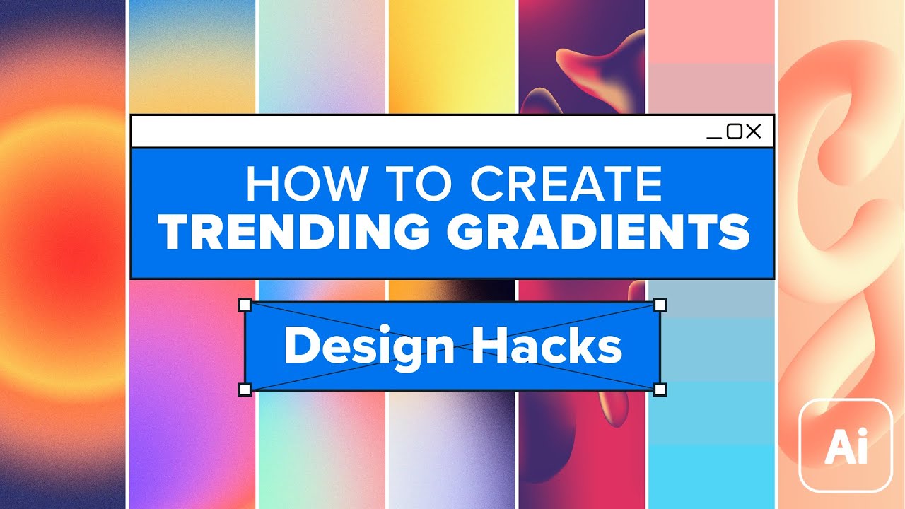 How to Design Trending Gradients | Adobe Ilustrator Tutorial