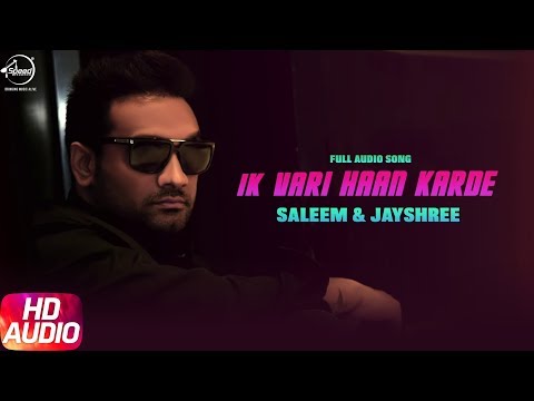 Ik Vari Haan Karde (Full Audio) — watch video