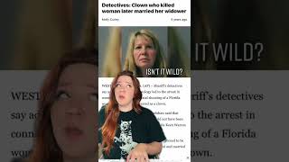 Florida Woman | September 28th | Clown who killed woman later married her widower