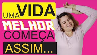 07 PASSOS PARA UMA VIDA MAIS FELIZ E PROSPERA | Maria Lopes