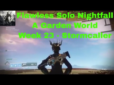 Destiny 2 - Flawless Solo Nightfall - A Garden World - Week 23