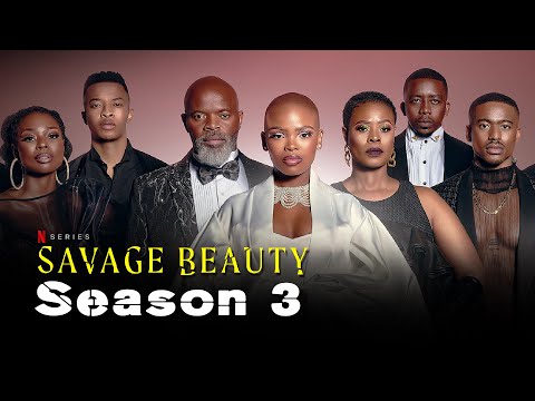 Savage Beauty Season 3 Trailer Renewed By Netflix || Gazeta Post