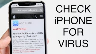 How To Check For Virus On ANY iPhone! (2023)