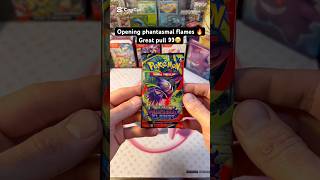 Opening Pokémon phantasmal flames pack 🔥 Great pull 👀😁 #pokemon #pokemoncards #pokemontcg #tcg