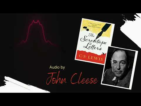 C.S. Lewis The Screwtape Letters | Audio by John Cleese