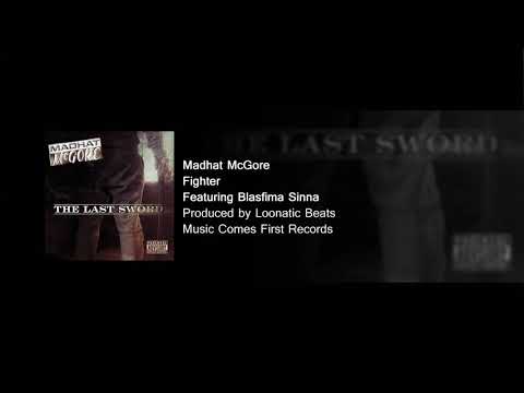 Madhat McGore - Fighter feat. Blasfima Sinna