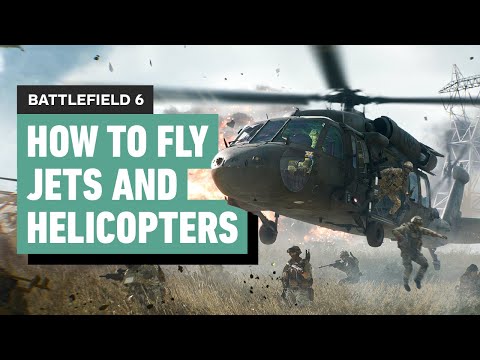Battlefield 6 - How to Fly Jets and Helicopters (and How to Practice!)