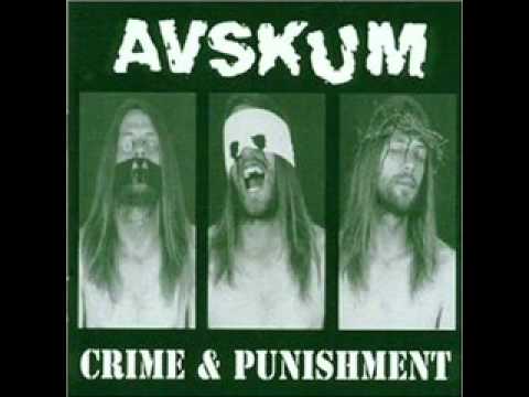 Avskum - Crime & Punishment (Full Album)