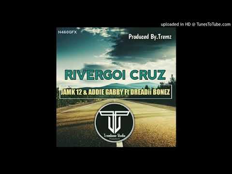 RIVERGOI CRUZ - Jamk 12 & Addie Gabby ft. Dreadii Bonez [2020 PNG Musik]