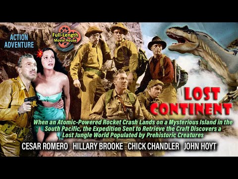 🦖🚀 LOST CONTINENT (1951) 🚀🦖Sci-Fi • Adventure • Pure Golden-Age Madness