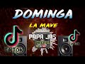 DOMINGA TIKTOK VIRAL LA MAVE X PAPA JAS FUNK MIX