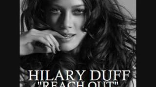 Hilary Duff Reach Out+Lyrics