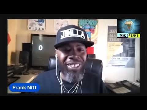 Frank Nitt speaks on J Dilla producing Frank N Dank