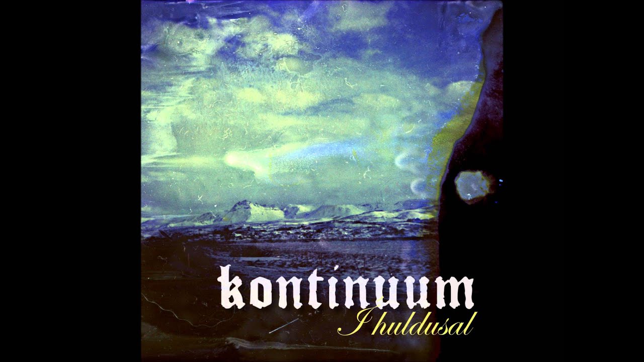 Kontinuum - Ã Huldusal (Single) - YouTube