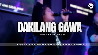 DAKILANG GAWA - CCC WORSHIP COVER (Live)