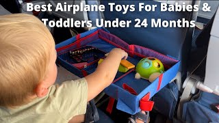Best Travel Toys For Flying With A Baby Or Toddler Under 2 Years Old