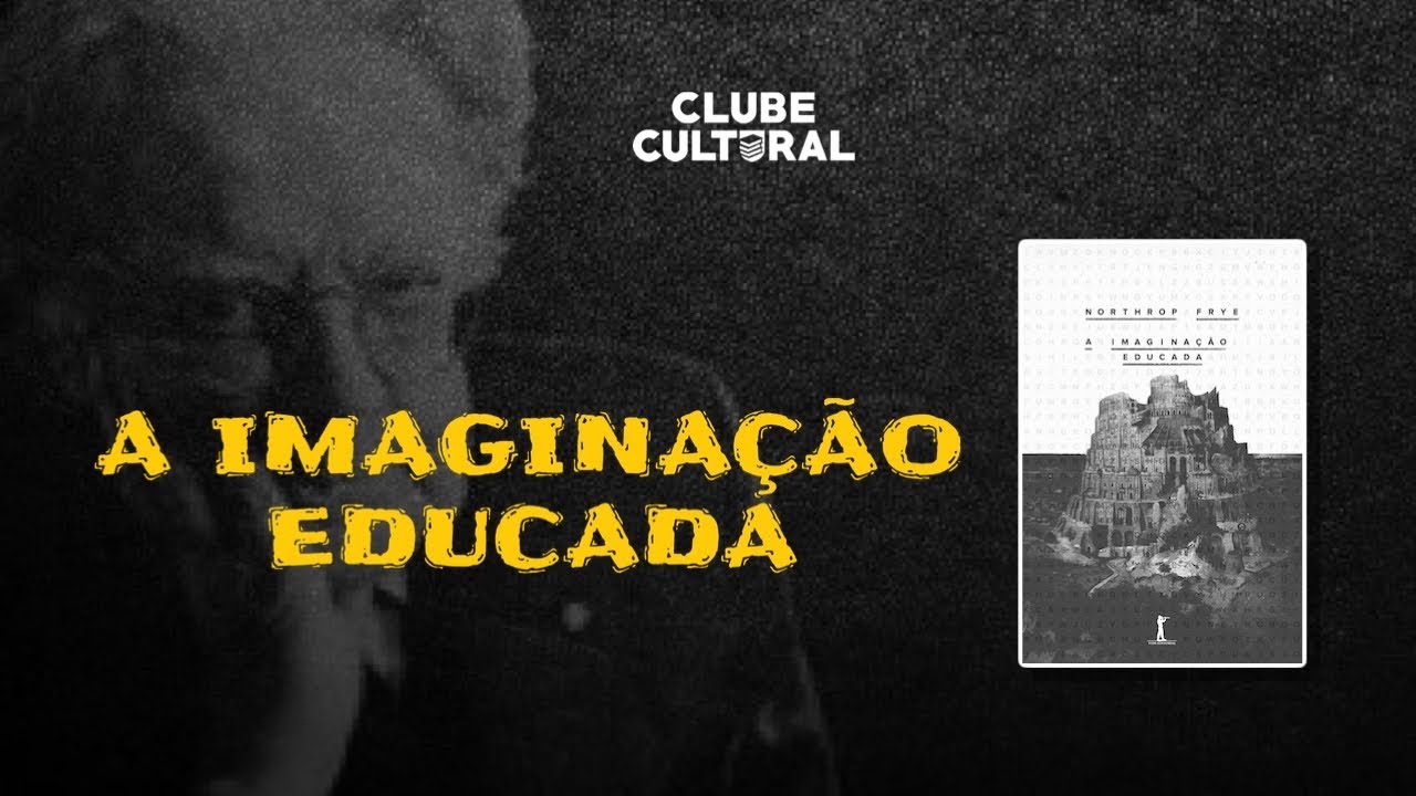 A imaginação educada