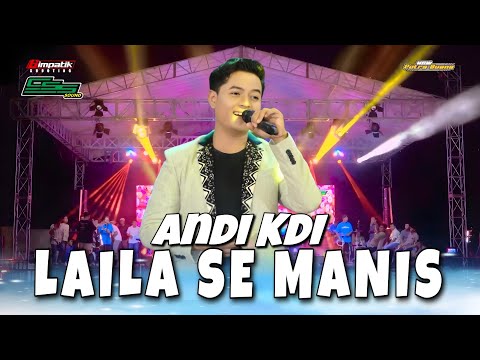 LAILA SE MANIS - ANDI KDI NONSTOP FULL SAWER || NEW PUTRA BUANA & CSS AUDIO LIVE AT SAMPANG MADURA