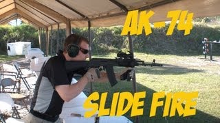 Range Day - AK-74 Slide Fire Stock