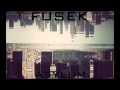 Fusek - Asylum [DnB] 