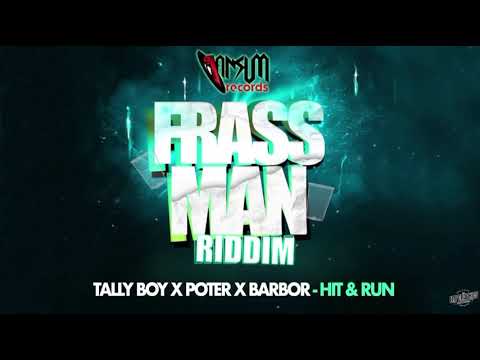 Pota x Tallyboy x Barbor - Hit & Run (Dennery segment 2024) Frass man Riddim