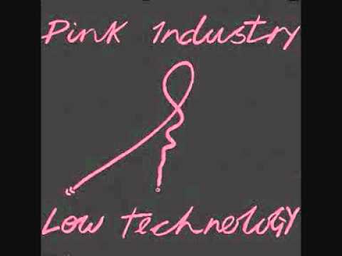 Pink Industry - Is This The End