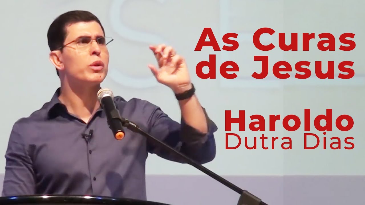 As Curas De Jesus - Haroldo Dutra Dias