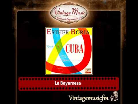 Esther Borja – La Bayamesa