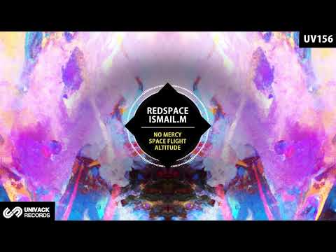 Redspace, ISMAIL.M - Space Flight (Extended Mix) [Univack]