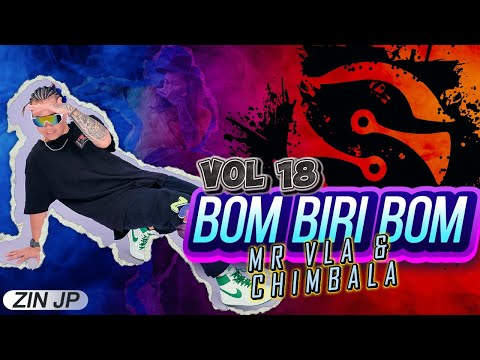 BOM BIRI BOM | MR VLA & CHIMBALA | ZUMBA FITNESS | Volume 18 | 2025