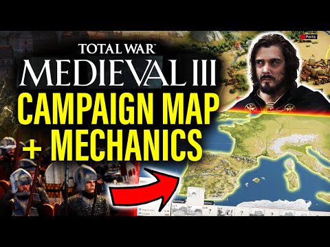 TOTAL WAR MEDIEVAL 3: BIG Campaign Map Reveal & Mechanics