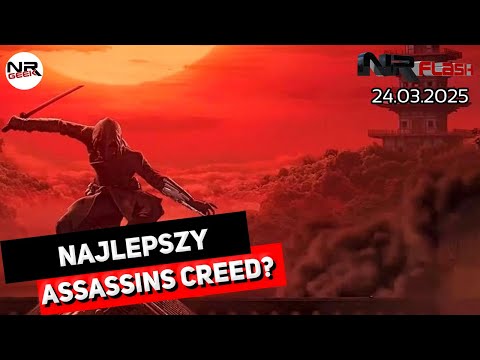 Shadows najlepszym Assassins Creed - NRFlash (24.03.2025)