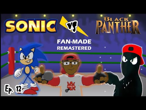 #verbalase (Remastered) Fan-Made Sonic VS Black Panther Cartoon Beatbox Battles