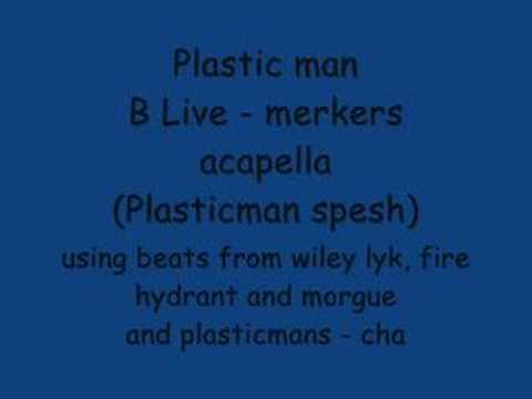 b live - merkers acapella (plasticman spesh)