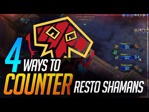 Knowing Your Enemy: 4 Ways To Counter Restoration Shamans