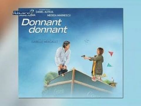 "Donnant donnant" le nouveau film d'Isabelle Mergault