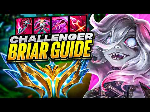 HOW TO PLAY BRIAR! RANK 1 CHALLENGER BRIAR GUIDE!