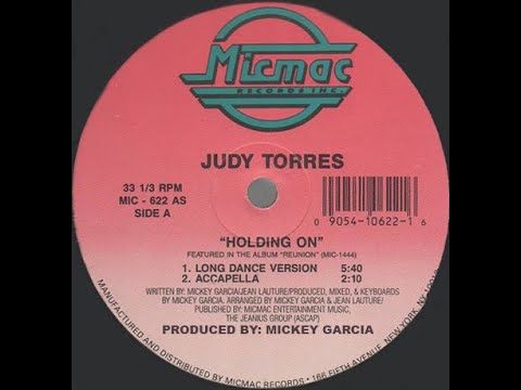 JUDY TORRES - Holding On (Long Dance Version)
