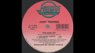 JUDY TORRES - Holding On (Long Dance Version)