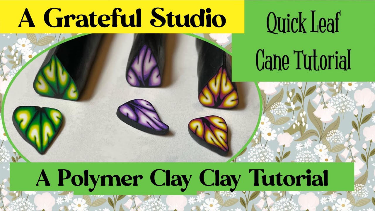 Easy Leaf Cane Tutorial 