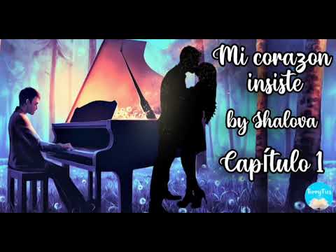 Mi corazón insiste - Capítulo 1