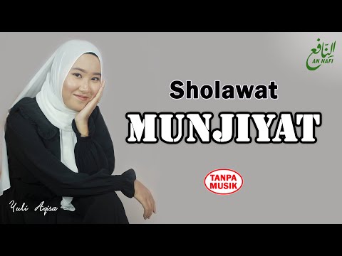 Sholawat Munjiyat/Sholawat Penyelamat dengan Teks dan Arti (Tanpa Musik)