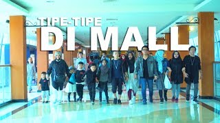Download lagu TIPE - TIPE RUSUH ANAK BANYAK DI MALL | GEN HALILINTAR mp3