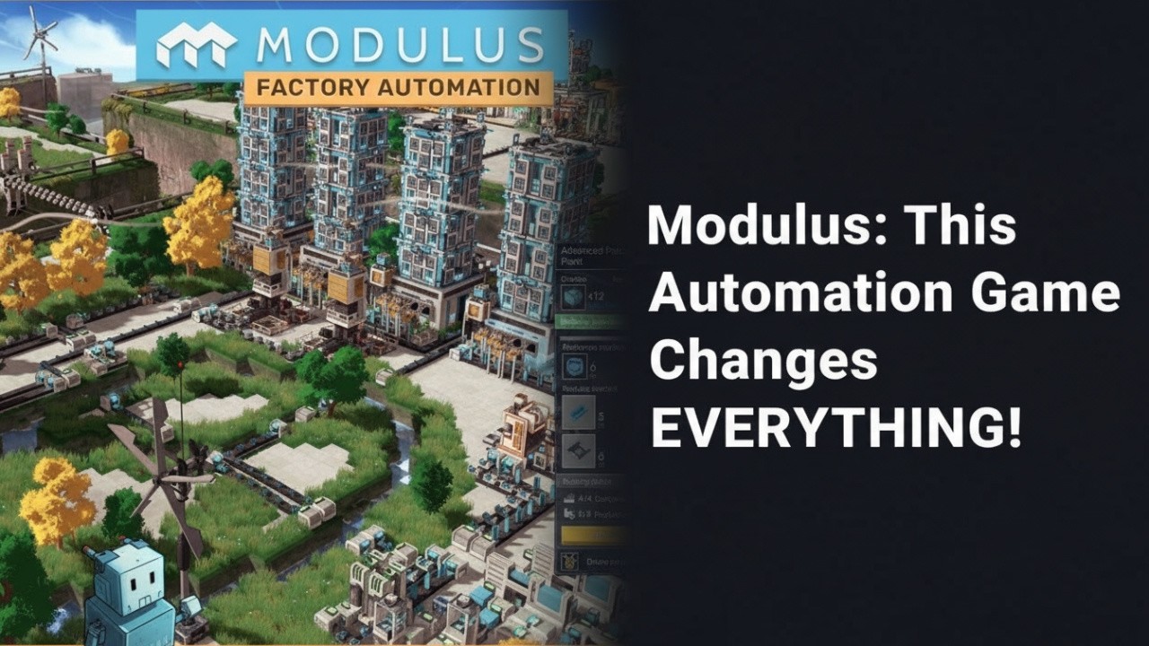 Modulus: This Automation Game Changes EVERYTHING! (Trailer)