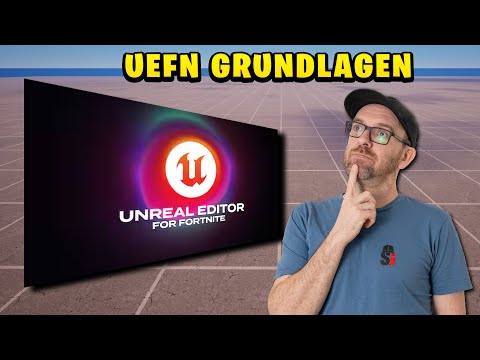 UEFN für Einsteiger - Grundlagen auf Deutsch erklärt - Tutorial