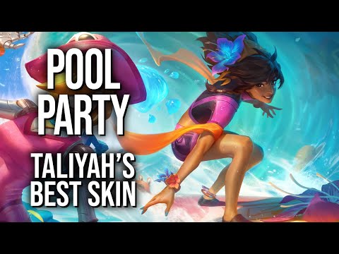 Pool Party Taliyah is good, sporty surfing fun || Best & Worst Skins