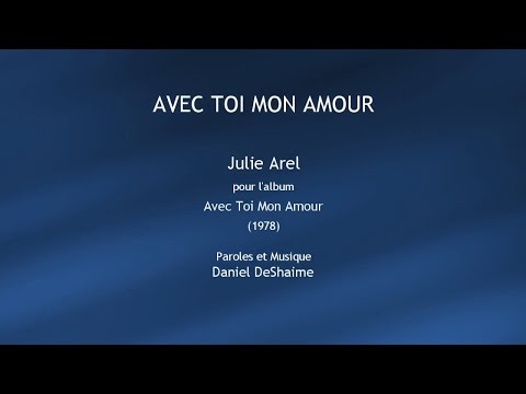 Julie Arel - Avec Toi Mon Amour (1978)